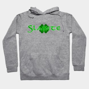 Slainte Hoodie